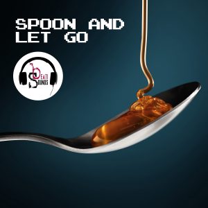 Spoon and Let Go